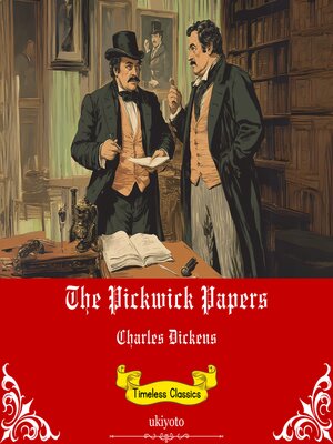 cover image of The Pickwick Papers | Timeless Classics